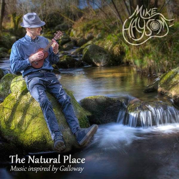 Mike haysom the natural place cd